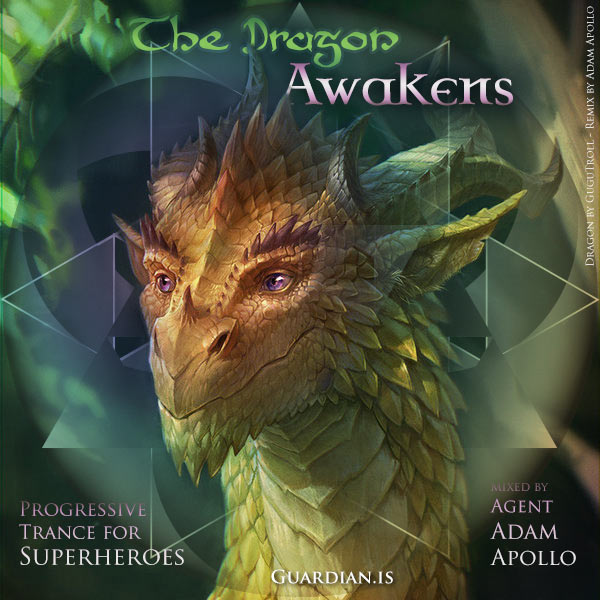 The Dragon Awakens – Trance For Superheroes