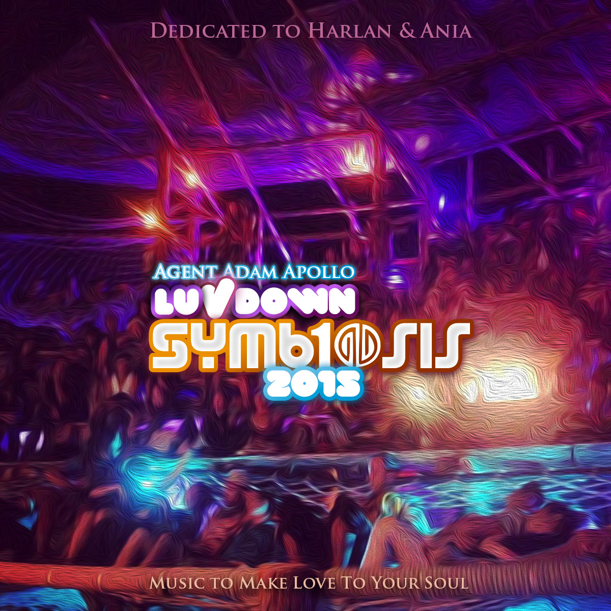 LuvDown Symbiosis 2015 – Dedicated to Harlan & Ania